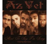 Az Yet - Hard to Say I M Sorry [Vinilo]
