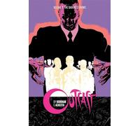 Azaceta, Paul - Outcast by Kirkman & Azaceta Volume 7: The Darkness Grows (OUTCAST BY KIRKMAN & AZACETA TP)