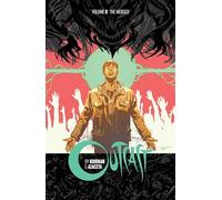 Azaceta, Paul - Outcast by Kirkman & Azaceta Volume 8 (OUTCAST BY KIRKMAN & AZACETA TP)