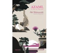 Azami, el club de Mitsuko (La sombra del cardo 1) | Aki Shimazaki, íñigo Jáuregui
