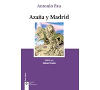 Azaña Y Madrid