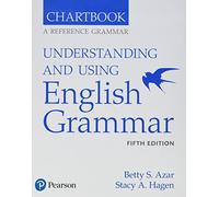 Azar-Hagen Grammar - (AE) - 5th Edition - Chartbook - Understanding and Using English Grammar: Chartbook a Reference Grammar