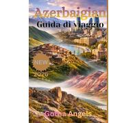 Azerbaigian Guida di viaggio 2026
