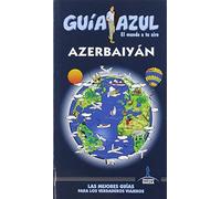 Azerbaiyán (GUÍA AZUL)