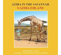 Aziba in the Savannah: English - Ndebele Bilingual Edition