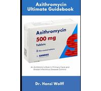 Azithromycin Ultimate Guidebook
