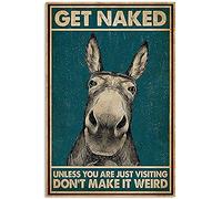 AZOLID Letrero de hojalata divertido vintage Get Naked Unless You Are Just Visiting Don'T Make It Weird Donkey Decoración de pared para decoración del hogar, arte de pared, placa de pared de 14 x 20