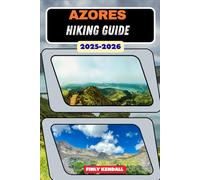 Azores Hiking Guide 2025-2026