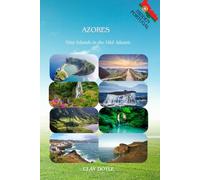 AZORES: Nine Islands in the Mid-Atlantic (Hidden Portugal)