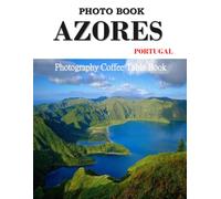 Azores Portugal: Wonderful pictures that give you an idea of an amazing country, the style of buildings, castles, etc., for all travel lovers.