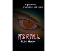 Azrael: A queer tale of vampires and worse
