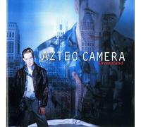Aztec Camera - Dreamland