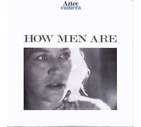 AZTEC CAMERA - HOW MEN ARE 7 INCH (7" VINYL 45) SPANISH WEA 1988