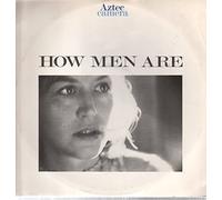 Aztec Camera - How men are [Vinyl Single]