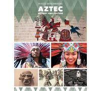 Aztec History and Culture (In Focus: Native Americans)