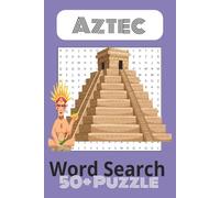 Aztec Word Search Puzzle Book: Puzzles come with Easy to Read Print about Aztec Culture, Pyramids, Gods and more. | 6×9 inches, 110 pages | 50+ ... Great for Travel, Vacation and Free time.