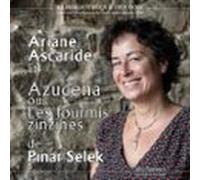 Azucena ou Les fourmis zinzines
