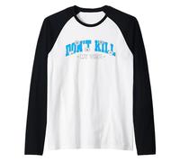 Azul Don't Kill My Vibe Gráfico Azul Camiseta Manga Raglan