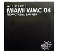 AZULI PRESENTS - AZULI PRESENTS / MIAMI WMC 04 SAMPLER