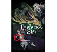 The Eminence in Shadow - Tomo 2 - Novela ligera - Tapa dura