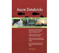 Azure Databricks A Complete Guide - 2021 Edition