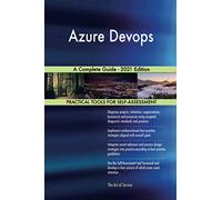 Azure Devops A Complete Guide - 2021 Edition
