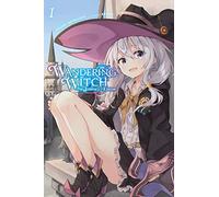 Azuru - Wandering Witch: The Journey of Elaina, Vol. 1 (light novel): Volume 1 (WANDERING WITCH JOURNEY ELAINA LIGHT NOVEL SC)