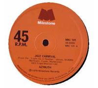 AZYMUTH - JAZZ CARNIVAL 7 INCH (7" 45) UK MILESTONE 1979