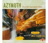 Azymuth - Live at the Copacabana Palace