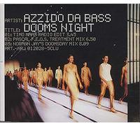 Azzido Da Bass - Doom's Night