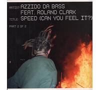 Azzido Da Bass Ft Roland Clark - Speed [Vinilo]