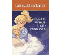 Azzy and Araiya truth Treasures: Azzy and Araiya Truth Treasures