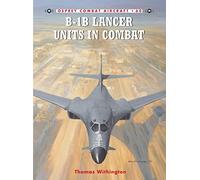 B-1B Lancer Units in Combat: No. 60 (Combat Aircraft)