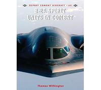 B-2A Spirit Units in Combat: 64 (Combat Aircraft)