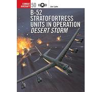 B-52 Stratofortress Units in Operation Desert Storm: No. 50 (Combat Aircraft)