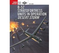 B-52 Stratofortress Units in Operation Desert Storm: No. 50 (Combat Aircraft)