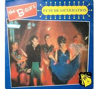 B 52'S - FUTURE GENERATION 7 INCH (7" VINYL 45) UK ISLAND 1983