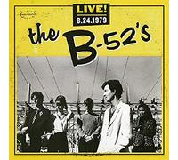 B 52's - Live 8.24.1979