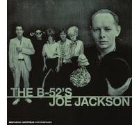 B-52's, The - The B-52's and Joe Jackson