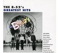 B-52's the - Time Capsule: Songs for a Future Generation
