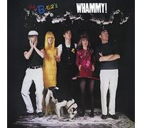 B 52's - Whammy