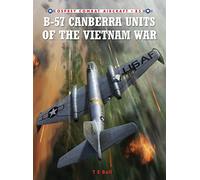 B-57 Canberra Units of the Vietnam War: 85 (Combat Aircraft)