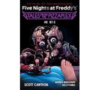 B-7: An AFK Book (Five Nights at Freddy's: Tales from the Pizzaplex #8): B7-2