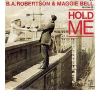 B. A. Robertson & Maggie Bell - Hold Me - Swan Song - SS 12 564, Swan Song - ELK 12 564