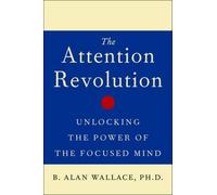 B. Alan Wallace The Attention RE (Tapa blanda)