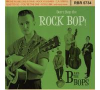 B and the Bops - Don't Stop the Rock Bop