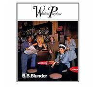 B B Blunder - Worker S Playtime