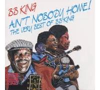 B.B.King - Ain't Nobody Home -Very Best