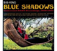 B. B. King - Blue Shadows - Underated Kent singles 1958 -1962 (LP) [Vinilo]