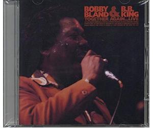 B.B. King & Bobby Bland - Together Again Live